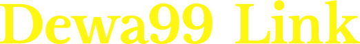 Dewa99 Link